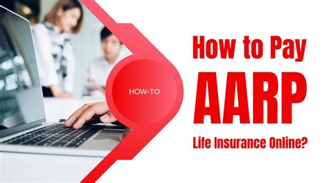 Tips for Managing and Making AARP Life Insurance Payments
