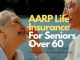 The Evolution of Senior Life Insurance: AARP's Impact