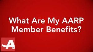 Unveiling the Benefits of AARP Membership for Retirees